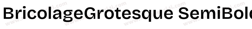 BricolageGrotesque SemiBold字体转换